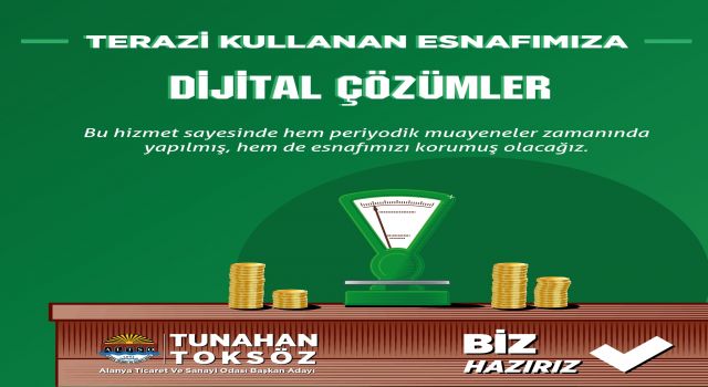 TOKSÖZ’DEN “TERAZİ KULLANAN ESNAFAMIZA DİJİTAL ÇÖZÜM”